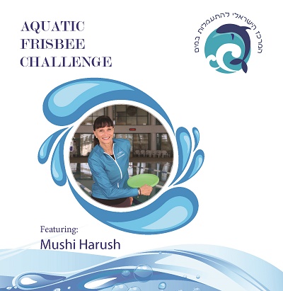 Aquatic Frisbee Challenge with Mushi Harush