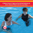2 SET DVD! Creative Circuits & Intervals with Angie Proctor & Julie See